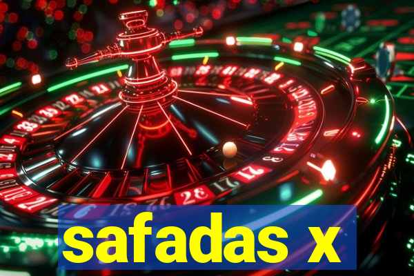 safadas x